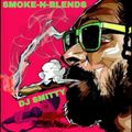 Smoke-N-Blends By DJ Smitty 717