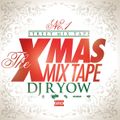 DJ RYOW / THE X'MAS MIXTAPE (2010)