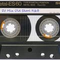 DJ Mix Old Skool R&B pt1