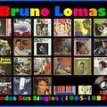 Bruno Lomas - Todos Sus Singles (1965-1980) Parte 2ª