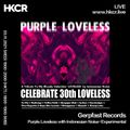 Gerpfast Records (Purple Loveless with Indonesian Noise-Experimental) - 03/11/2021