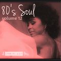 80's Soul Mix Volume 12 (June 2015)