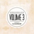 Volume 3 (Guestmix by DJ Kondor)