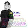 MAISON DE BON-VOYAGE June #5 mixed by DJ SHINSAKU