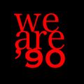 WE ARE '90 MIX PART 1