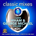 DMC - I Love Wham & George Michael Mixes (Section Star Mixes)