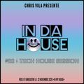 Chris Vila - InDaHouse#20