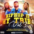 HIP-HOP IS MY TRIBE 3[2023]