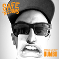 Safe'n'Sound w/ Astronaut Kru & Dumbo - 29th April 2022