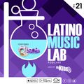 Latino Music Lab EP. 21 ((Ft. DJ Susie))