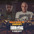 MAD DOG vs. Unexist - Live at Harmony of Hardcore 2019