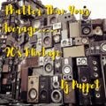 Phatter Than Your Average-90's Mixtape>>Dj Puppet