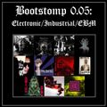 Bootstomp 0.05: Electronic/Industrial/EBM