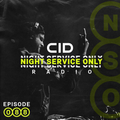 CID Presents: Night Service Only Radio: Episode 088