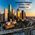Seasonal Essentials: Hip Hop & R&B - 2005 Pt 3: Summer