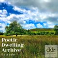 Poetic Dwelling Archive Episode 1 (Sunken Transmissions)