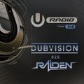 UMF Radio 549 - DubVision & Raiden