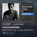 Surface Bookings & Estamos Felices - Sascha Karushima (Underground Sounds of Argentina)