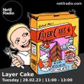 Layer Cake w/ Eva Roisin - 28th February 2023