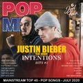 POP MIX / JULY 2020 / JUSTIN BIEBER FT. QUAVO - INTENTIONS