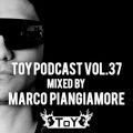 Marco Piangiamore - ToYPodcast Vol.37 (Recorded @ Toy Club 10 02 2017)