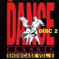 The Dance Classic Showcase Vol. 6 (Disc 2)
