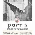 Paris New York Return of the Parisites 3rd Reunion - DJ SLAVE LIVE OCT 01 2016 Part 2