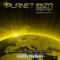 Planet Ibiza Podcast 17 mixed by Kike Rivero