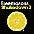 Freemasons Shakedown 2 - Mix 2