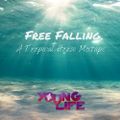 Free Falling (A Tropical House Mixtape)