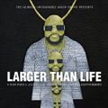 Larger Than Life - A Rick Ross & J.U.S.T.I.C.E League Anthology