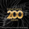 Future Feature 200 15-01-2021 > 200 Future Feature SHOWS