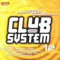 Club System 12 - Non Stop Club Sounds (1999)