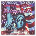 DJ Mooch & DJ Crak - United Breakz of America With Liberty and Breabeat For All! [2001]