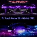 DJ Frank Dance Mix NO.20-2021