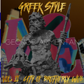 Greek Style Vol. 2: City of Brotherly Wub