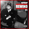 Hiphop Rewind 105 - Let's Keep it Going