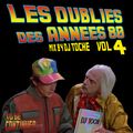 LES OUBLIES DES ANNEES 80'S VOLUME 04 MUSIC BY DJ TOCHE