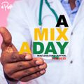 DJ Rayvon Presents: A Mix A Day [3.20.20]