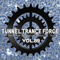 Tunnel Trance Force Vol. 89 CD1