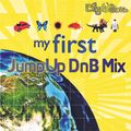 My Very First - JumpUp DnB Mix - djbillywilliams