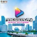 Private Ryan Presents Press Play Back Outside Episode 7 (Spring Ting)