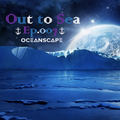 Out To Sea - Ep.007 (2022 Deep House Mix)