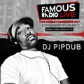 DJ Pipdub - The Monday Showdown Mix (Famous Radio Live 11-Apr-22)