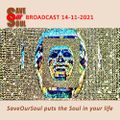 SaveOurSoul Broadcast 14-11-2021