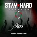DJ Nico - Stay Hard Mix - 29/06/2020