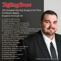 DJ Steven Mayes-Rolling Stone's 100 Greatest Hip Hop Songs of All Time (Songs 21-40 Mix)