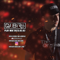 Dj.Bíró - Play Mix(2023.02.02.)