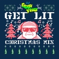 Get Lit Christmas Mix