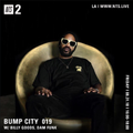 Bump City w/ Billy Goods and Dam Funk - 31st August 2018